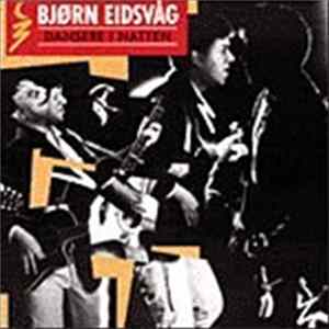 Download Bjørn Eidsvåg - Dansere I Natten