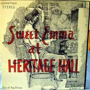 Download Emma Barrett - Sweet Emma The Bell Gal And Her New Orleans Jazz Band At Heritage Hall