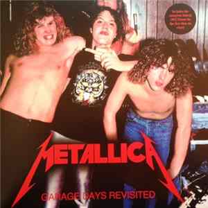 Download Metallica - Garage Days Revisited