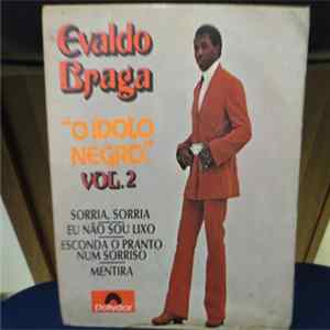 Download Evaldo Braga - O Ídolo Negro Vol. 2