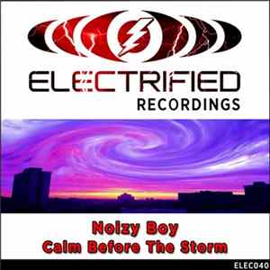 Download Noizy Boy - Calm Before The Storm