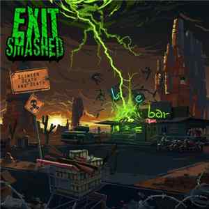 Download Exit Smashed - Between Death And Death