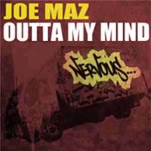 Download Joe Maz - Outta My Mind