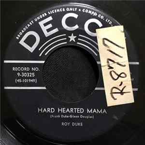 Download Roy Duke - I Mean I'm Mean / Hard Hearted Mama