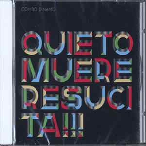 Download Combo Dinamo - Quieto Muere Resucita!!!