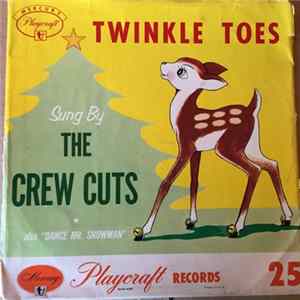 Download The Crew-Cuts, David Carroll And His Orchestra - Twinkle Toes
