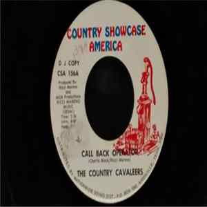 Download The Country Cavaleers - Call Back Operator / We Were Made For Each Other