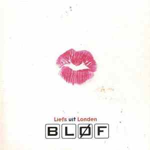Download Bløf - Liefs Uit Londen