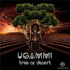 Download Ugammi - Tree Of Desert