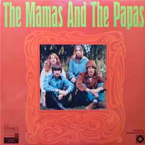 Download The Mamas & The Papas - The Mamas And The Papas