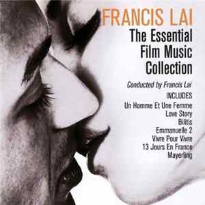 Download Francis Lai - The Essential Film Music Collection