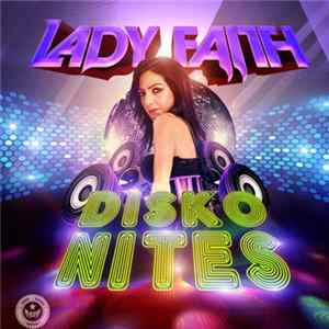 Download Lady Faith - Disko Nites