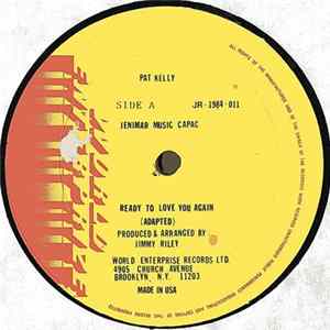 Download Pat Kelly - Ready To Love You Again