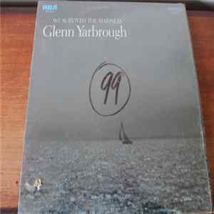 Download Glenn Yarbrough - We Survived The Madness