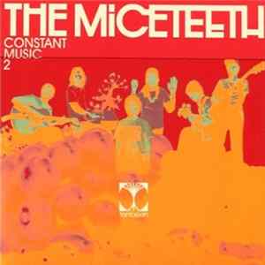Download The Miceteeth - Constant Music 2
