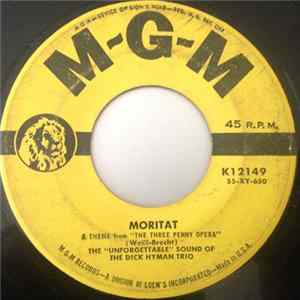 Download The Dick Hyman Trio - Moritat - A Theme From "The Three Penny Opera"