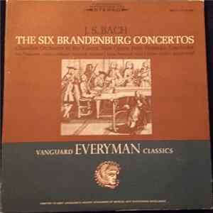 Download J. S. Bach, Chamber Orchestra of the Vienna State Opera, Felix Prohaska, Anton Heiller - The Six Brandenburg Concertos