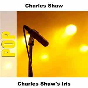 Download Charles Shaw - Charles Shaw's Iris