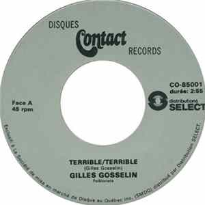 Download Gilles Gosselin - Terrible, Terrible