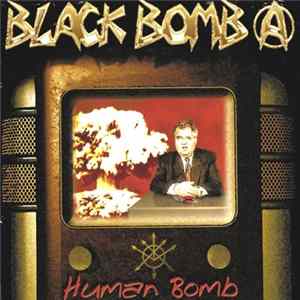 Download Black Bomb A - Human Bomb