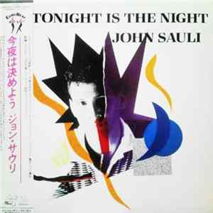 Download John Sauli - Tonight Is The Night