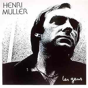 Download Henri Muller - Les Gens