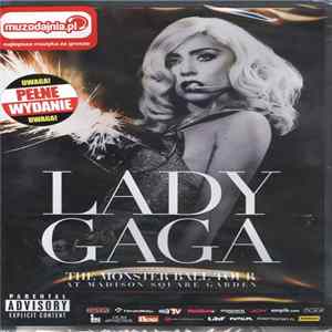 Download Lady Gaga - The Monster Ball Tour At Madison Square Garden