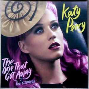 Download Katy Perry - The One That Got Away (The Remixes)