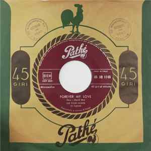 Download The Four Saints - Forever My Love / (Oh Baby Mine) I Get So Lonely