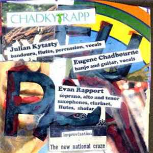 Download Eugene Chadbourne, Julian Kytasty, Evan Rapport - Chadkytrapp