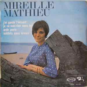 Download Mireille Mathieu - J'Ai Garde L'Accent