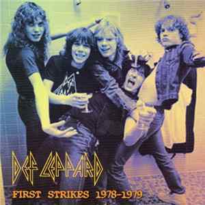 Download Def Leppard - First Strikes 1978-1979