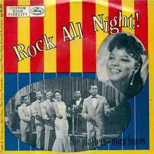 Download The Platters - Nora Hayes - Rock All Night! - Vol. 3