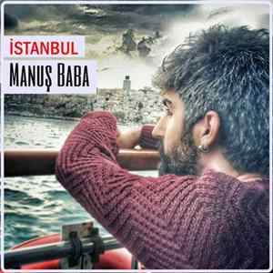 Download Manuş Baba - İstanbul
