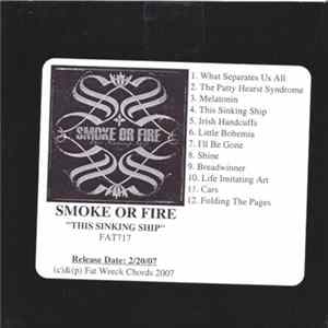 Download Smoke Or Fire - This Sinking Ship