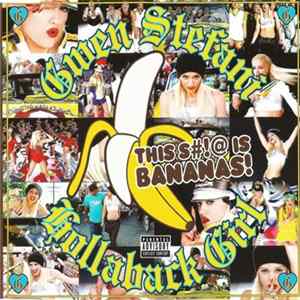 Download Gwen Stefani - Hollaback Girl