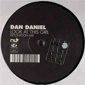 Download Dan Daniel - Look At This Girl
