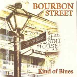 Download Bourbon Street - Kind Of Blues