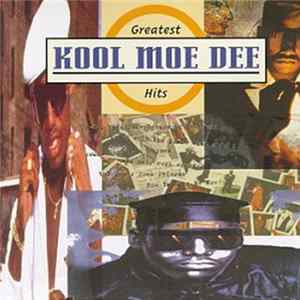 Download Kool Moe Dee - Greatest Hits