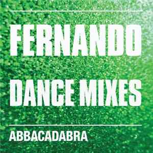 Download Abbacadabra - Fernando (Dance Mixes)