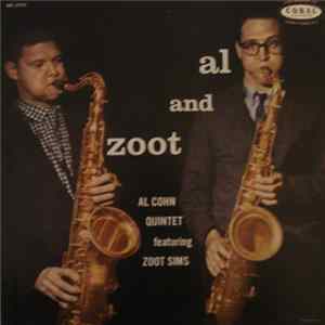 Download Al Cohn Quintet Featuring Zoot Sims - Al And Zoot