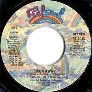 Download The Salsoul Orchestra Featuring Vocalist Loleatta Holloway - Run Away