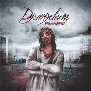 Download Dysangelium - Maniachrist