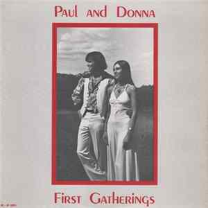 Download Paul & Donna - First Gatherings