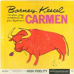 Download Barney Kessel - Modern Jazz Performances From Bizet's Opera Carmen