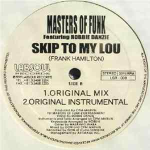 Download Masters Of Funk - Skip To My Lou