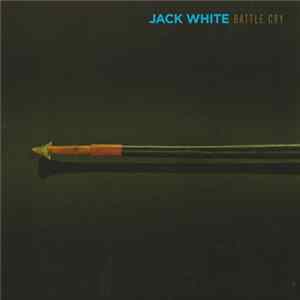 Download Jack White - Battle Cry
