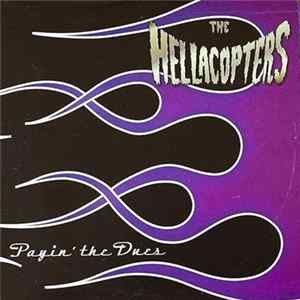 Download The Hellacopters - Payin' The Dues