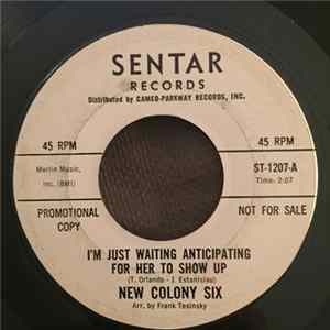 Download New Colony Six - I'm Just Waiting Anticipating For Her To Show Up / Hello Lonely