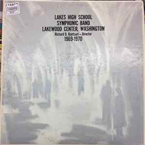 Download Lakes High School Symphonic Band, Richard D. Bantsari - 1969-1970